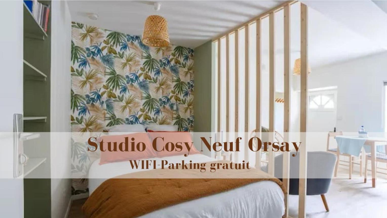 Studio Cosy Neuf - Fibre - Parking Gratuit - Proche Ecoles Et Entreprises Орсэ Экстерьер фото